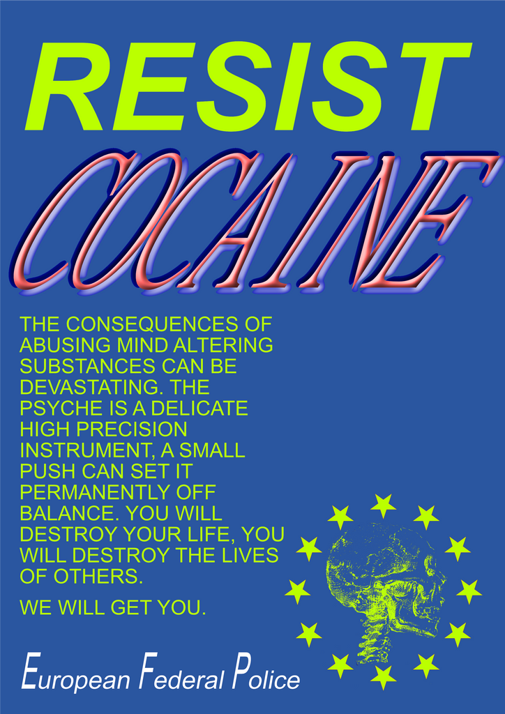Resist Cocaine print from Psychol Patrol R